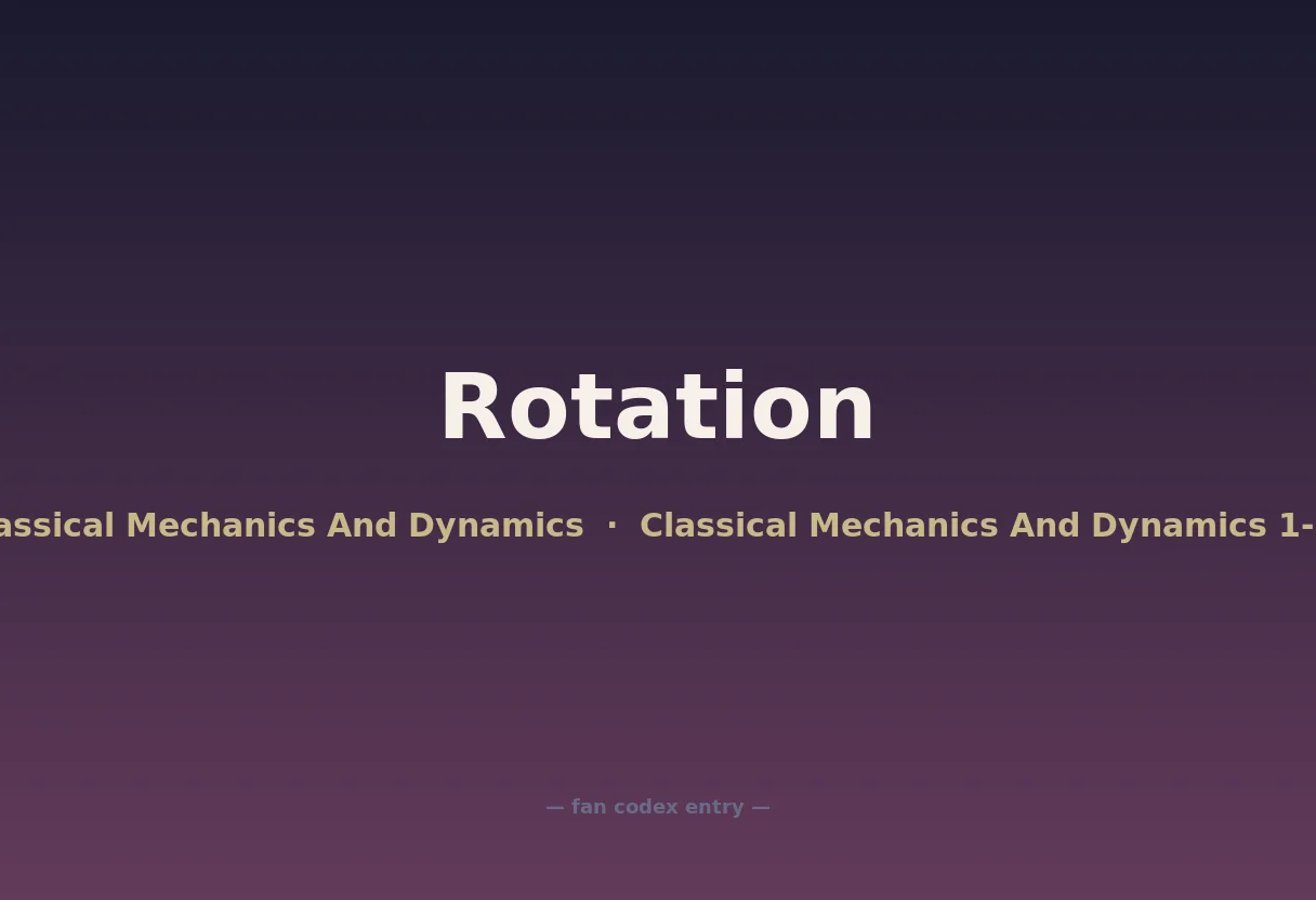 Rotation