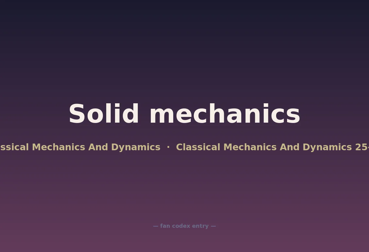 Solid mechanics
